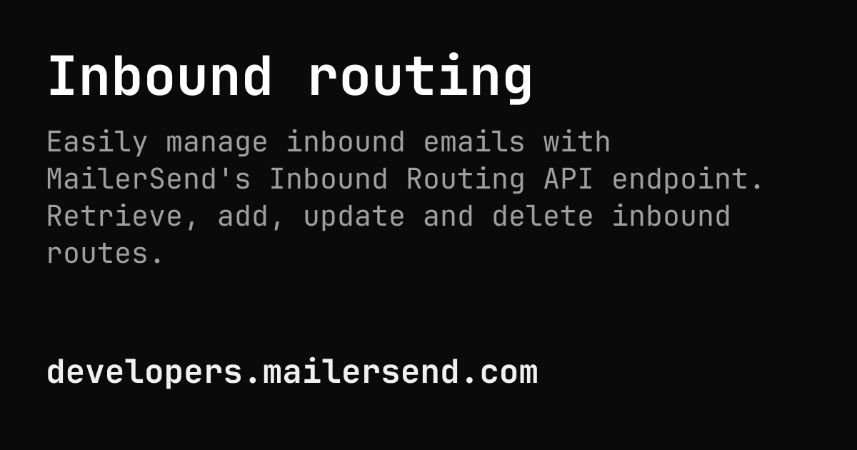 Postal Inbound Network Inbound routing | MailerSend Developers
